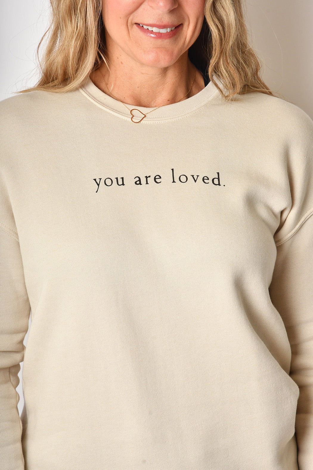 YOU ARE LOVED SWEATSHIRT 2 colors