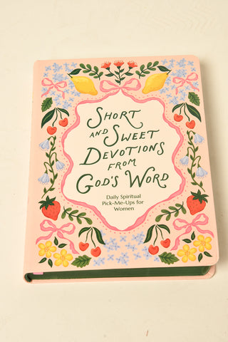 SHORT AND SWEET DEVOTIONS FOR WOMEN